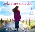 [Audiobook] Sekretne dziecko - Kerry Fisher