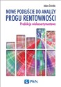 Nowe podejście do analizy progu rentowności Produkcja wieloasortymentowa