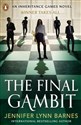 The Final Gambit