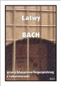 Łatwy Bach. Gitara klasyczna...  - M. Pawełek