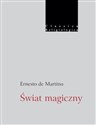 Świat magiczny - Ernesto Martino