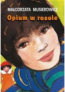 Opium w rosole - Księgarnia Niemcy (DE)