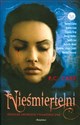 Nieśmiertelni Miłosne opowieści wampiryczne - Cynthia Smith, Kristin Cast, Rachel Caine