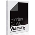 Hidden Cities Warsaw 