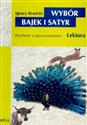 Wybór bajek i satyr Żona modna i inne Wydanie z opracowaniem - Ignacy Krasicki