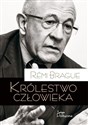 Królestwo człowieka Geneza i klęska projektu nowożytnego