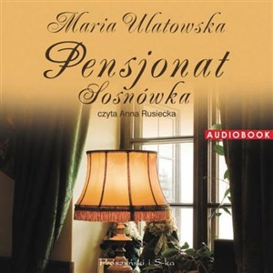 [Audiobook] Pensjonat Sosnówka