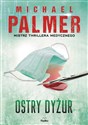 Ostry dyżur - Michael Palmer