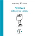 Mikołajek Jedziemy na wakacje