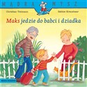 Mądra Mysz Maks jedzie do babci i dziadka