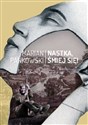 Nastka, śmiej się - Marian Pankowski