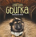 Zagroda Gburka - Mirosław Kruk