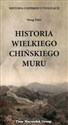 Historia Wielkiego Chińskiego Muru - Wang Yulei