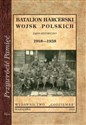 Batalion harcerski wojsk polskich Zarys historyczny 1918-1938 - 