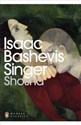 Shosha  - Isaac Bashevis Singer
