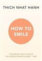 How to Smile  - Hanh Thich Nhat
