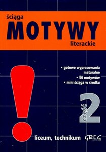 Motywy literackie 2 ściąga Liceum technikum