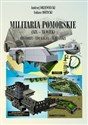 Militaria Pomorskie XIX-XX wiek Historia Edukacja Turystyka - Łukasz Różycki, Andrzej Drzewiecki