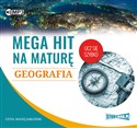 [Audiobook] Mega hit na maturę Geografia - Adam Sochaczewski, Anna Borowicz, Karolina Wolszczak