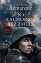 Na Zachodzie bez zmian - Erich Maria Remarque