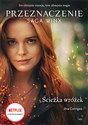 Ścieżka wróżek Przeznaczenie Saga Winx - Ava Corrigan