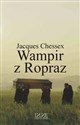 Wampir z Ropraz - Jacques Chessex