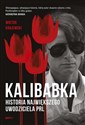 Kalibabka Historia największego uwodziciela PRL