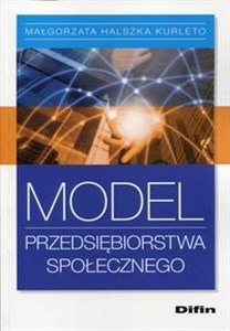 Model przedsiębiorstwa społecznego