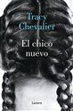 El chico nuevo / New Boy (LUMEN) - Tracy Chevalier