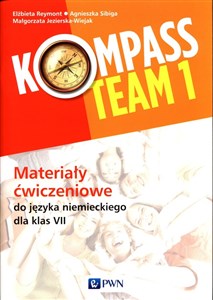 Kompass Team 1 Materiały ćwiczeniowe do języka niemieckiego dla klas 7 Szkoła podstawowa
