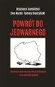 Powrót do Jedwabnego - Wojciech Sumliński, Ewa Kurek, Tomasz Budzyński