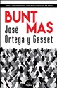 Bunt mas - y Gasset Jose Ortega