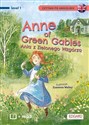 Anne of Green Gables Ania z Zielonego Wzgórza Czytam po angielsku - Lucy Maud Montgomery, Katarzyna Kępińska
