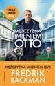 Mężczyzna imieniem Otto