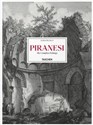 Piranesi The Complete Etchings
