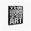 The Word is Art  - 