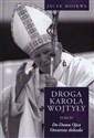 Droga Karola Wojtyły Tom 4