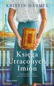 Księga utraconych imion (wydanie pocketowe) - Kristin Harmel