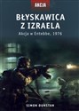 Błyskawica z Izraela Akcja w Entebbe 1976