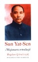 Sun Yat-Sen Misjonarz rewolucji