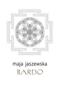 Bardo - Maja Jaszewska