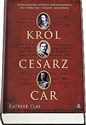 Król cesarz car