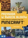 Przygoda w świecie bloków Stwórz i przetestuj niesamowite mapy i gry Minecraft