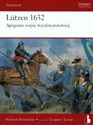 Lutzen 1632 apogeum wojny trzydziestoletniej - Richard Brzezinski