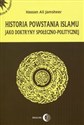 Historia powstania islamu jako doktryny społeczno-politycznej