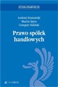 Prawo spółek handlowych z testami online  - Andrzej Szumański, Marcin Spyra, Grzegorz Suliński