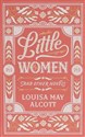 Little Women and Other Novels 