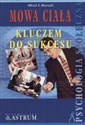 Mowa ciała kluczem do sukcesu - Alfred J. Bierach