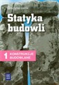 Statyka budowli 1 Konstrukcje budowlane