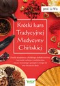 Krótki kurs Tradycyjnej Medycyny Chińskiej